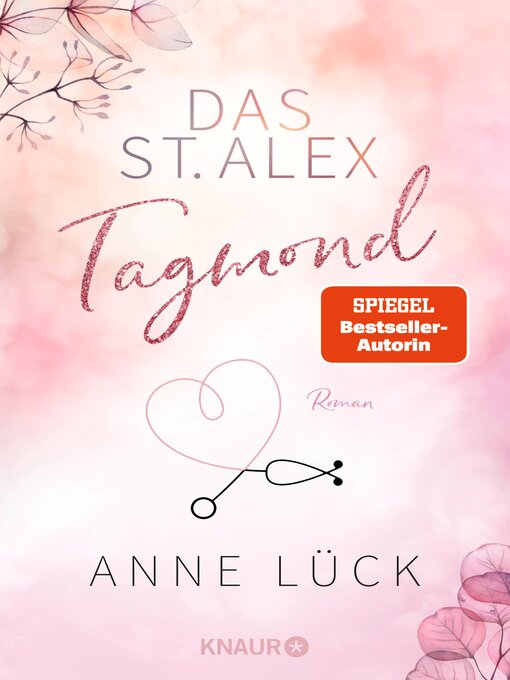 Title details for Das St. Alex--Tagmond by Anne Lück - Wait list